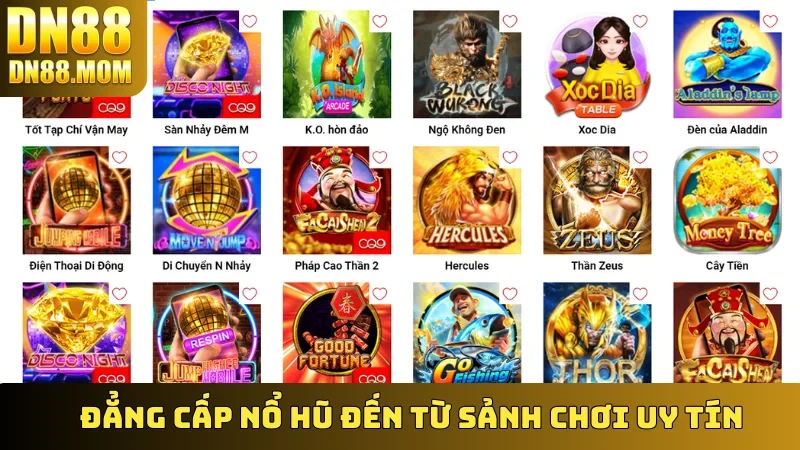 Đẳng cấp Nổ Hũ đến từ sảnh chơi uy tín