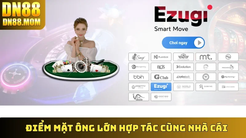 Điểm mặt ông lớn hợp tác cùng nhà cái