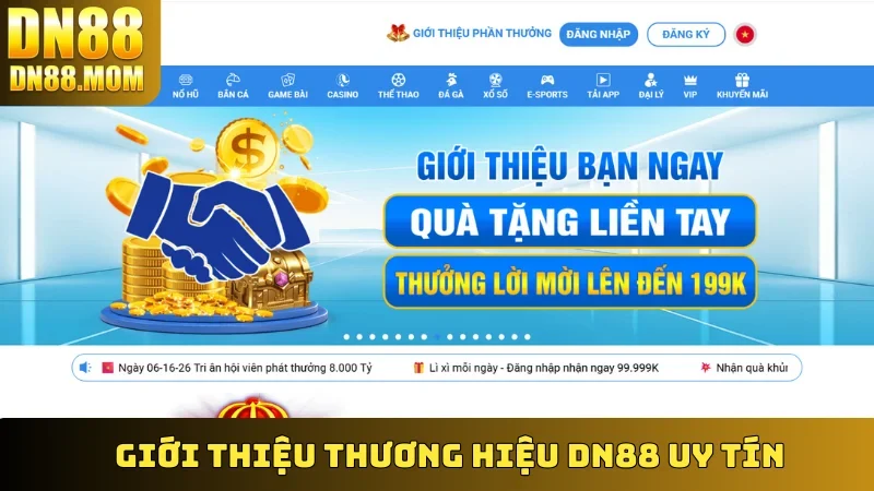 Giới Thiệu thương hiệu DN88 uy tín